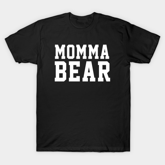 Momma Bear T-Shirt by soufyane